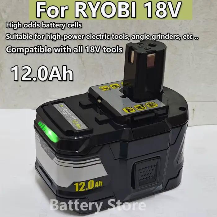Nouvelle batterie haute performance RYOBI 18V 12.0Ah-15C l-ion adaptée à tous les outils électriques de la série P104 P108 P109 RB18L50 RB18L20
