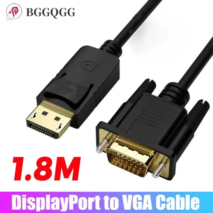 Câble DisplayPort vers VGA 1.8m