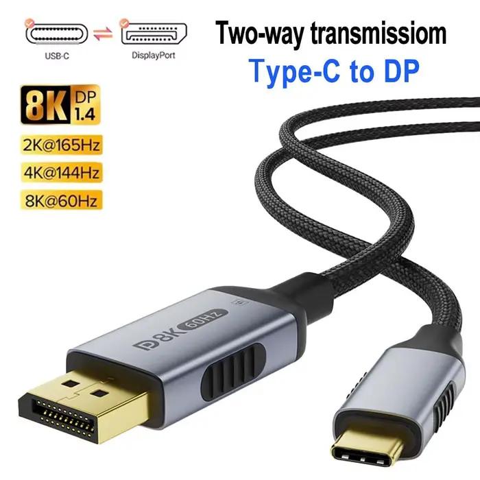 Câble 8K type-c vers DisplayPort bidirectionnel/unidirectionnel 8K @ 60Hz 4K @ 120Hz pour connexion de moniteur d'ordinateur portable PC de jeu